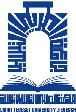 Echahid Cheikh Larbi Tebessi University- Tebessa
